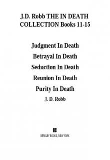 The In Death Collection, Books 11-15 Read online