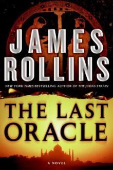 The Last Oracle: A Sigma Force Novel Read online