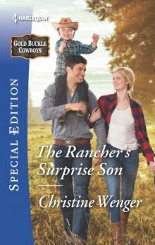 The Rancher's Surprise Son (Gold Buckle Cowboys Book 4) Read online