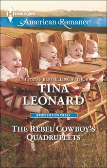 The Rebel Cowboy's Quadruplets Read online