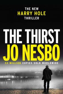 The Thirst: Harry Hole 11 Read online