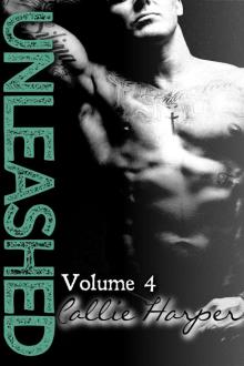 Unleashed: Volume 4 (Unleashed #4) Read online