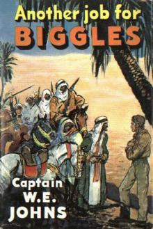 38 Another Job For Biggles Read online