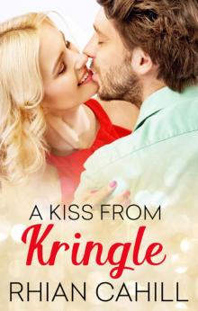 A Kiss From Kringle (Novella) (Frosty's Snowmen Book 2) Read online