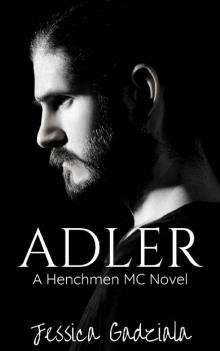 Adler (The Henchmen MC Book 14) Read online