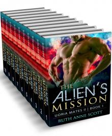 Alien Romance Box Set: Uoria Mates II Complete Series (Books 1 - 10): A Sci-fi Alien Warrior Invasion Abduction Romance Read online