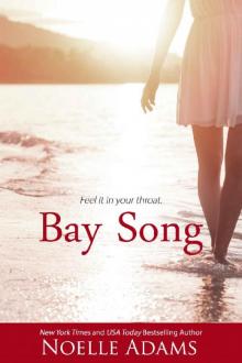 Bay Song Read online