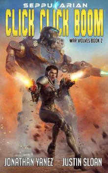 Click Click Boom (War Wolves Book 2) Read online