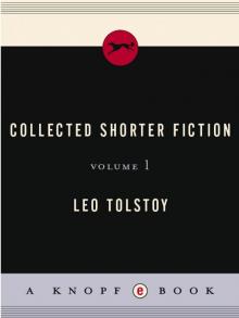 Collected Shorter Fiction, Volume 1 Read online
