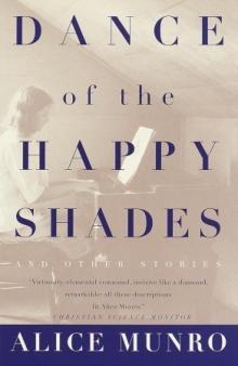 Dance of the Happy Shades: And Other Stories Read online