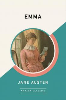 Emma (AmazonClassics Edition) Read online