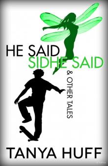 He Said, Sidhe Said Read online