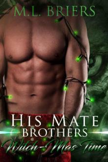 His Mate_Brothers_Witch_mas Time Read online