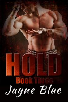 Hold Book 3 Read online