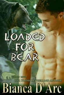 Loaded for Bear (Grizzly Cove Book 10) Read online