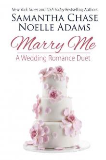 Marry Me: a Wedding Romance Duet Read online