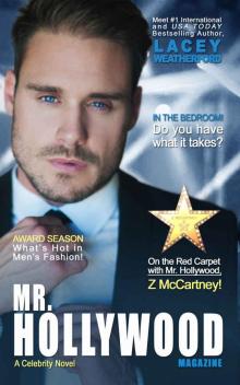 Mr. Hollywood (Celebrity #1) Read online
