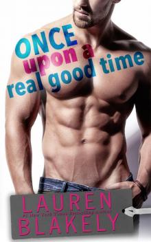 Once Upon a Real Good Time Read online