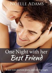 One Night with her Best Friend Read online