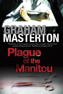 Plague of the Manitou Read online