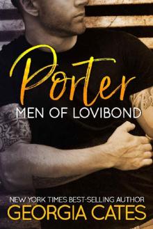 Porter: Men of Lovibond (Mend of Lovibond Book 3) Read online