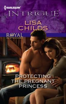 Protecting the Pregnant Princess Read online
