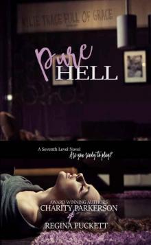 Pure Hell (Seventh Level Book 1) Read online