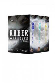 Raber Wolf Pack Box Set Read online