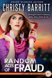 Random Acts of Fraud (Holly Anna Paladin Mysteries Book 5) Read online