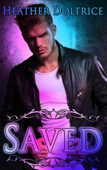 Saved (Tempted #2) Read online