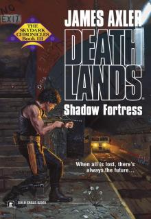 Shadow Fortress Read online