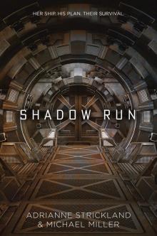 Shadow Run Read online