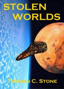 Stolen Worlds (The Harry Irons Trilogy) Read online