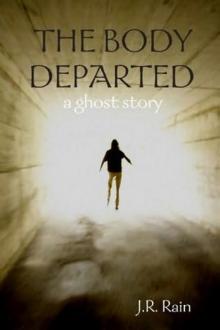 The Body Departed (2009) Read online