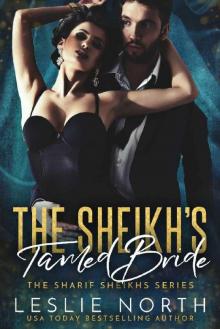 The Sheikh’s Tamed Bride Read online