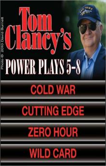 Tom Clancy's Power Plays 5 - 8 Read online