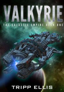Valkyrie (The Galactic Empire Book 1) Read online