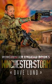 Winchester Undead (Book 5): Winchester [Storm] Read online