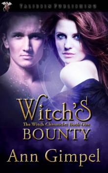 Witch's Bounty (The Witch Chronicles) Read online