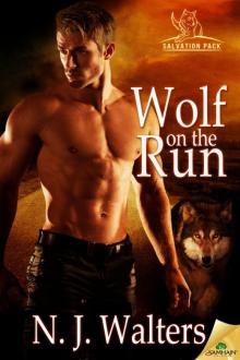 Wolf on the Run: Salvation Pack, Book 3 Read online