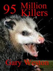 95 Million Killers Read online