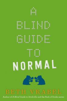 A Blind Guide to Normal Read online