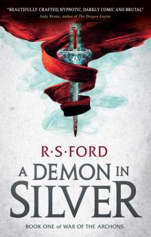 A Demon in Silver (War of the Archons) Read online