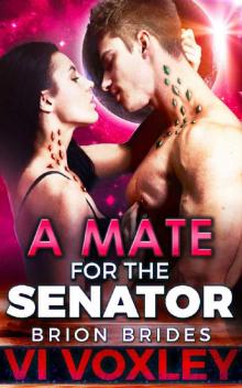 A Mate for the Senator (Brion Brides Book 9) Read online