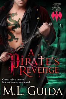 A Pirate's Revenge (Legends of the Soaring Phoenix) Read online