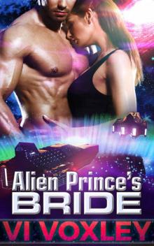 Alien Prince's Bride: Scifi Alien Romantic Triangle Romance Novel Read online