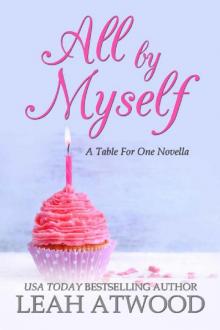 All By Myself_A Table for One Romance Read online