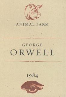 Animal Farm and 1984 Read online