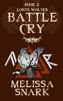 Battle Cry (Loki's Wolves Book 2) Read online