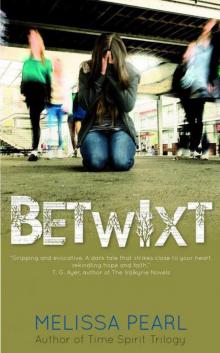 Betwixt Read online